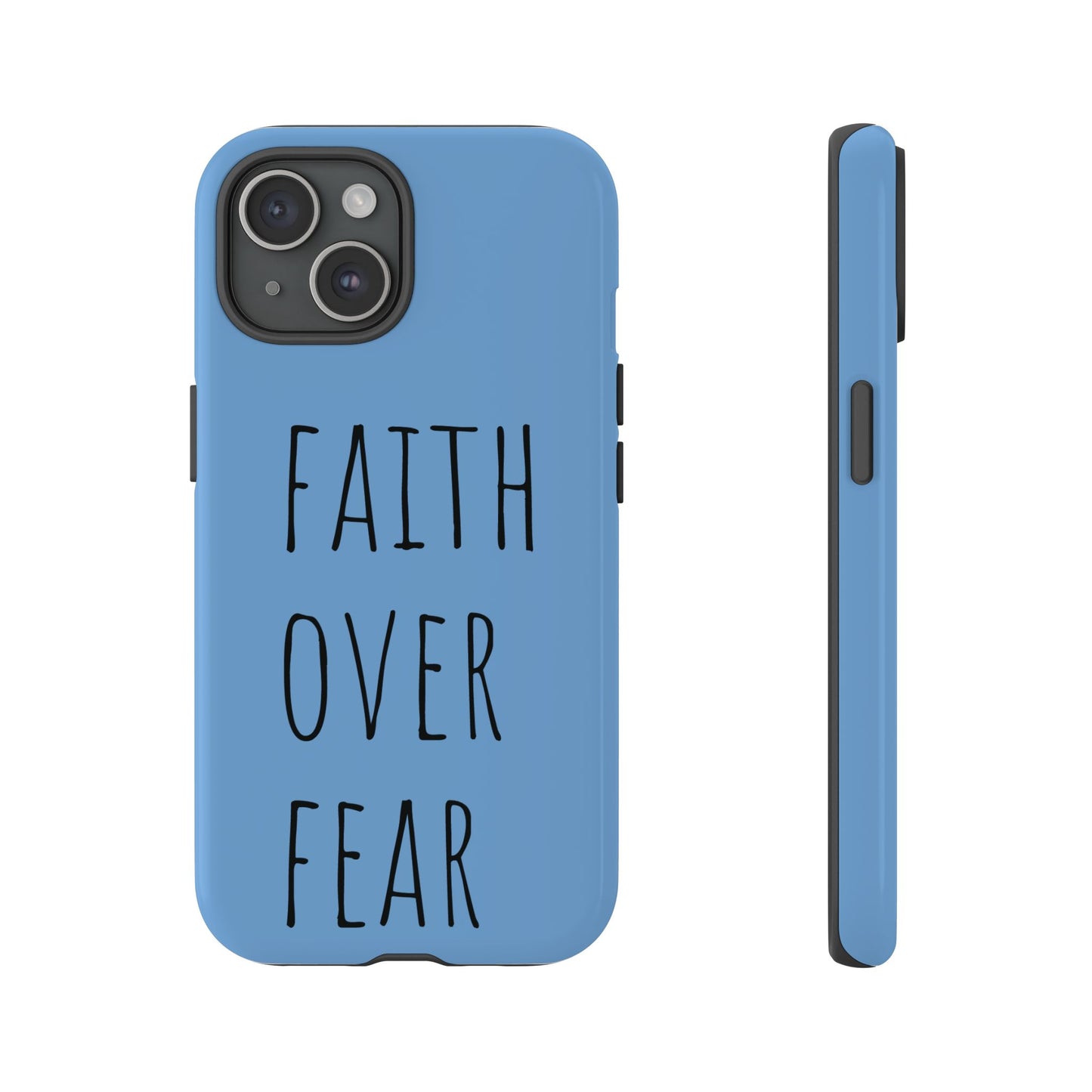 Faith Over Fear Phone Case, Motivational Phone Cover, Inspirational Tech Accessories, Gift for Friends, Affirmation Case