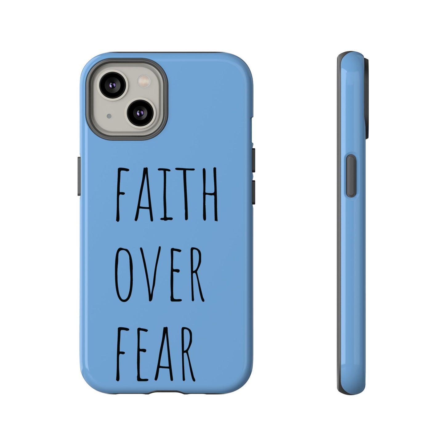 Faith Over Fear Phone Case, Motivational Phone Cover, Inspirational Tech Accessories, Gift for Friends, Affirmation Case