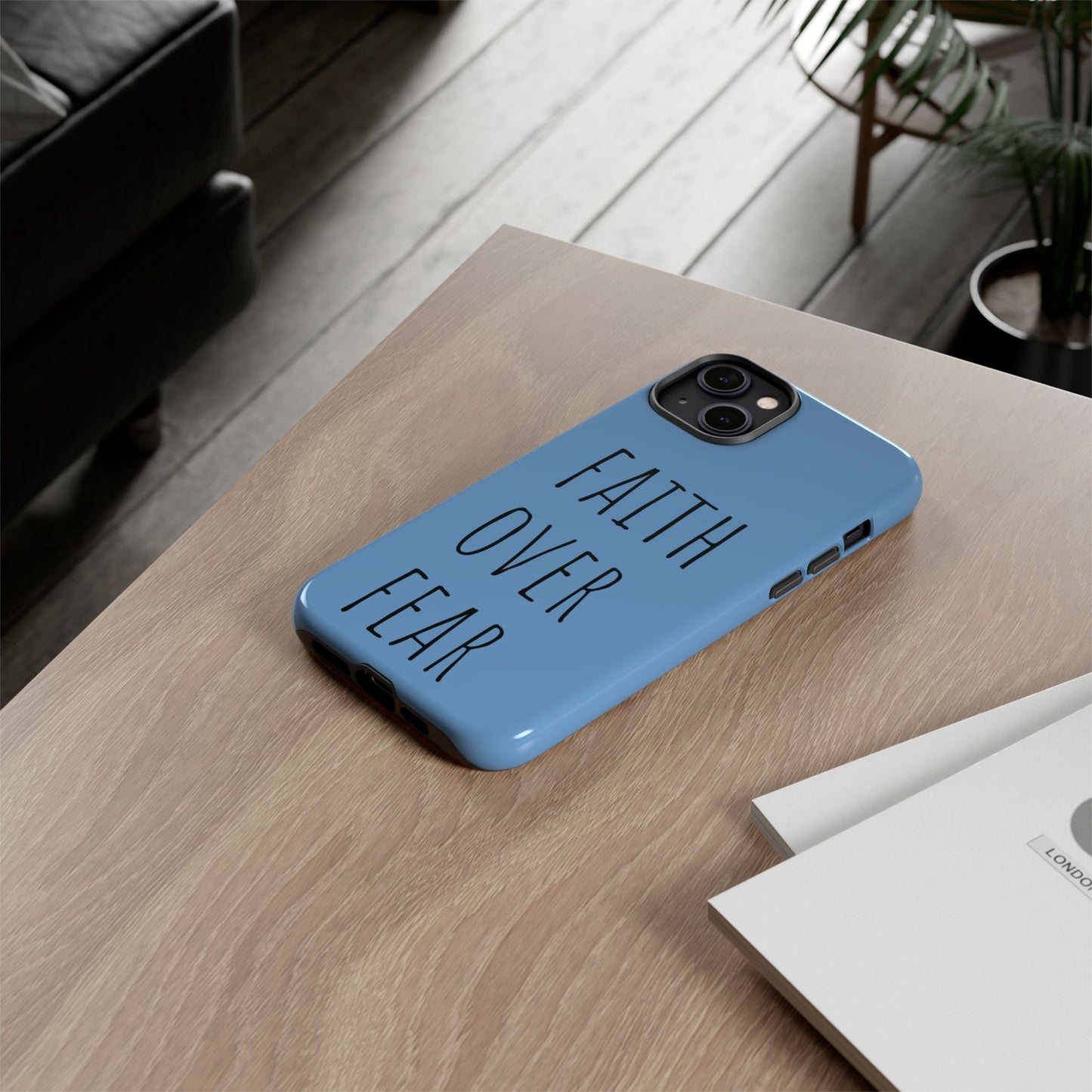 Faith Over Fear Phone Case, Motivational Phone Cover, Inspirational Tech Accessories, Gift for Friends, Affirmation Case