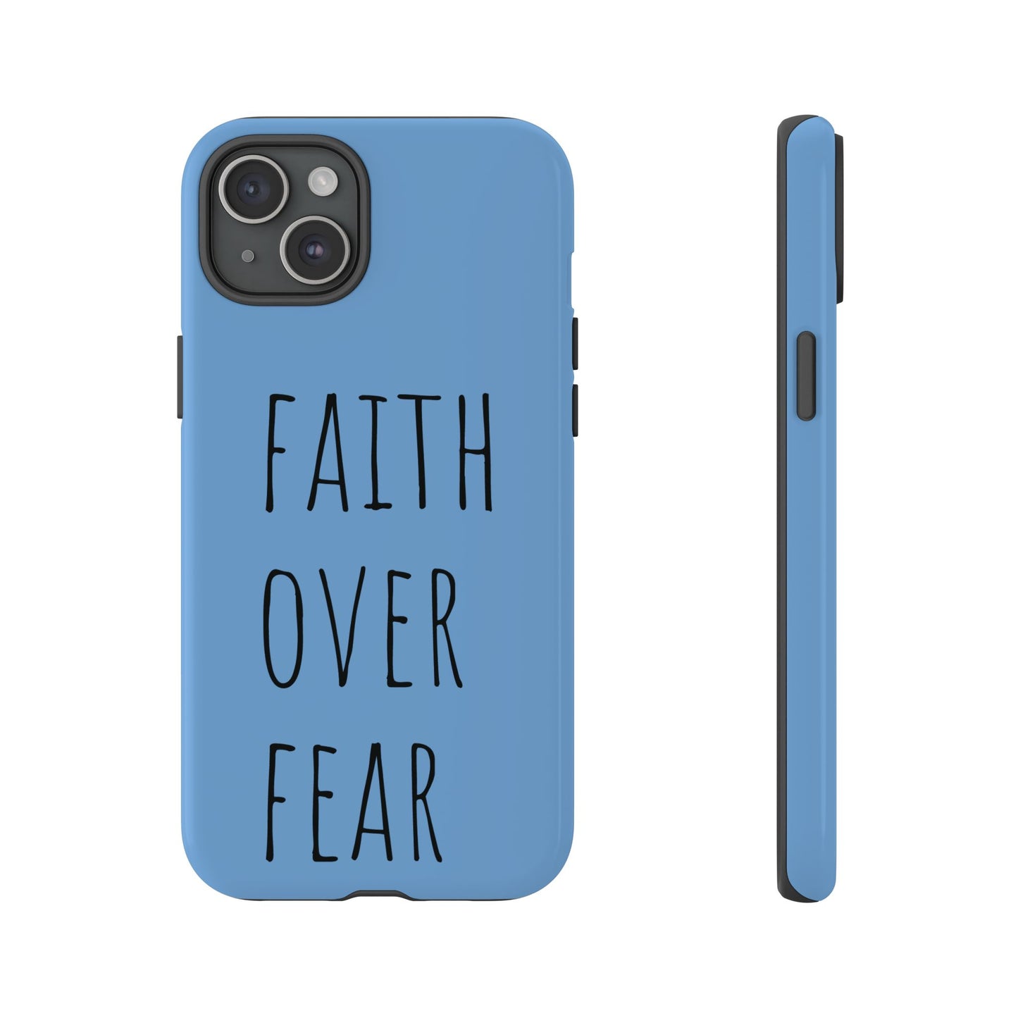 Faith Over Fear Phone Case, Motivational Phone Cover, Inspirational Tech Accessories, Gift for Friends, Affirmation Case